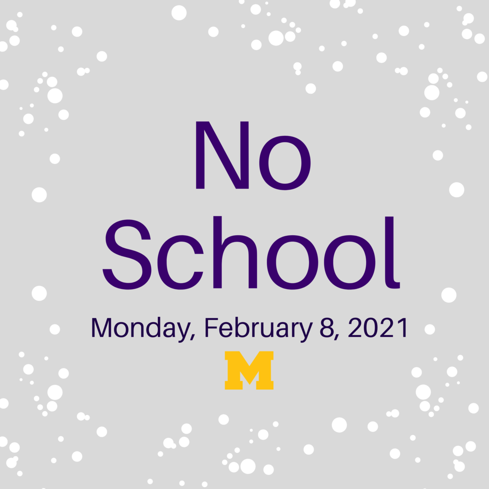  No School Feb 8