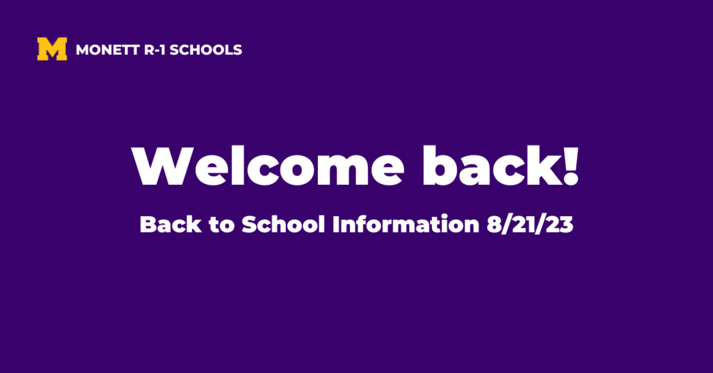 Welcome Back! Back to School Information 