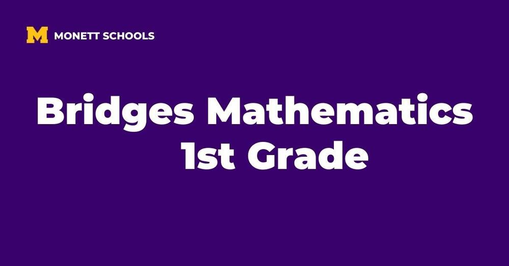 Bridges Mathematics - 1st Grade