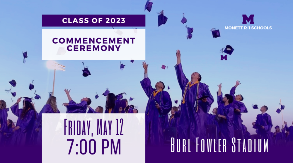 Class of 2023 Commencement Ceremony Friday, May 12 at 7:00 pm, Burl Fowler Stadium 