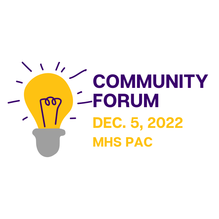 Community Forum Dec. 5, 2022 MHS PAC 