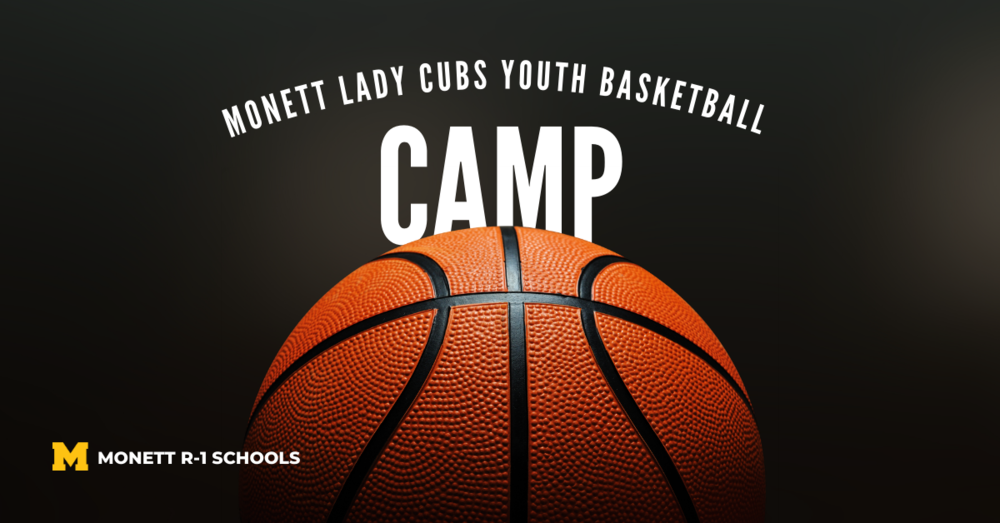 Monett Lady Cubs Youth Basketball Camp