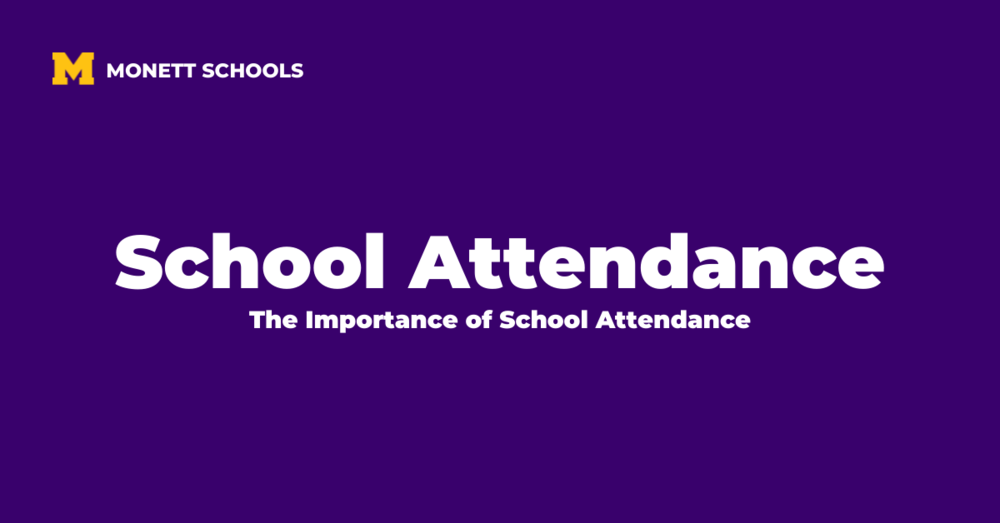 The Importance of School Attendance 