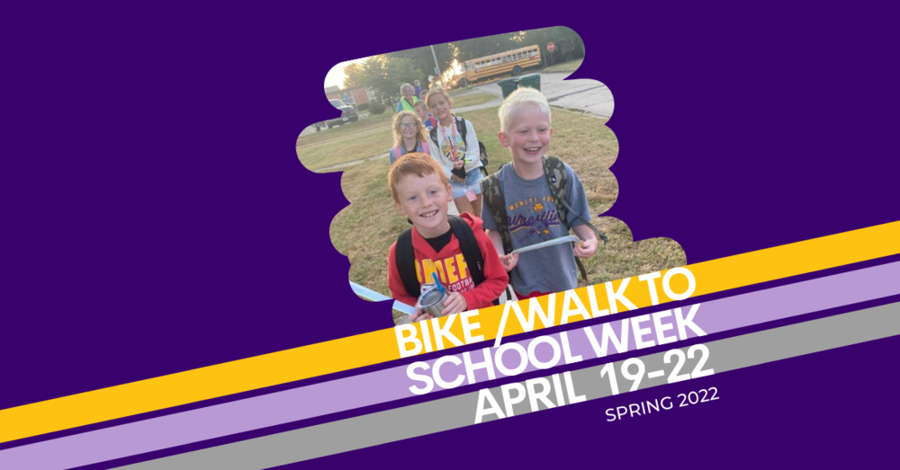 Bike/Walk to School April 19-22 Spring 2022