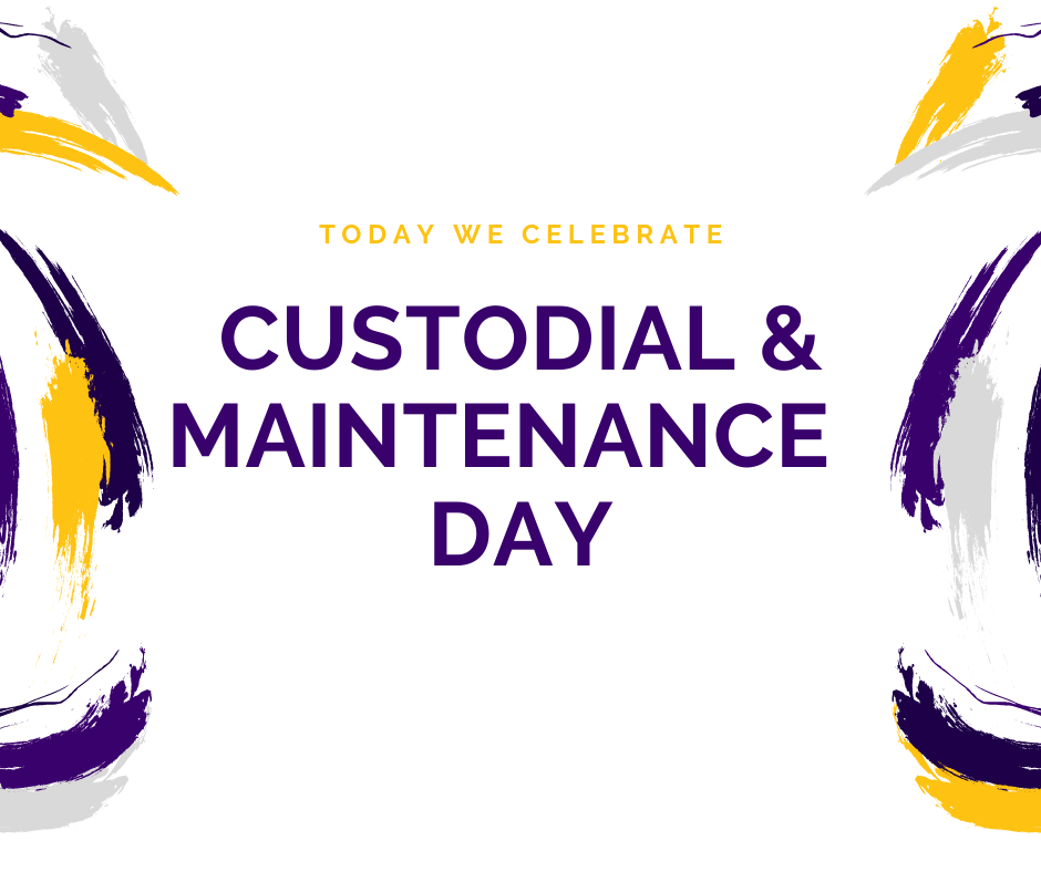 Custodial & Maintenance Appreciation Day