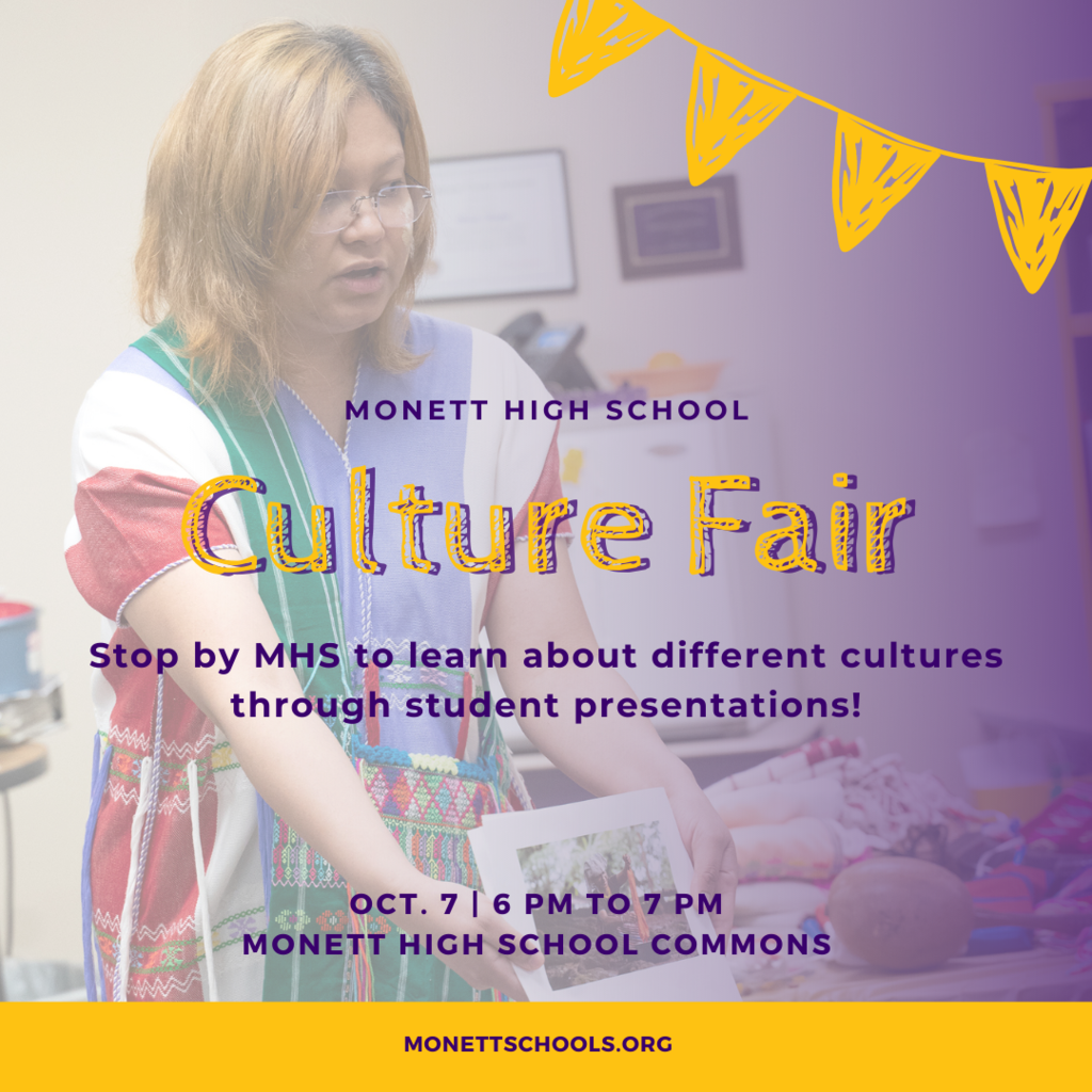 Culture Fair is on October 7 from 6-7 PM. 