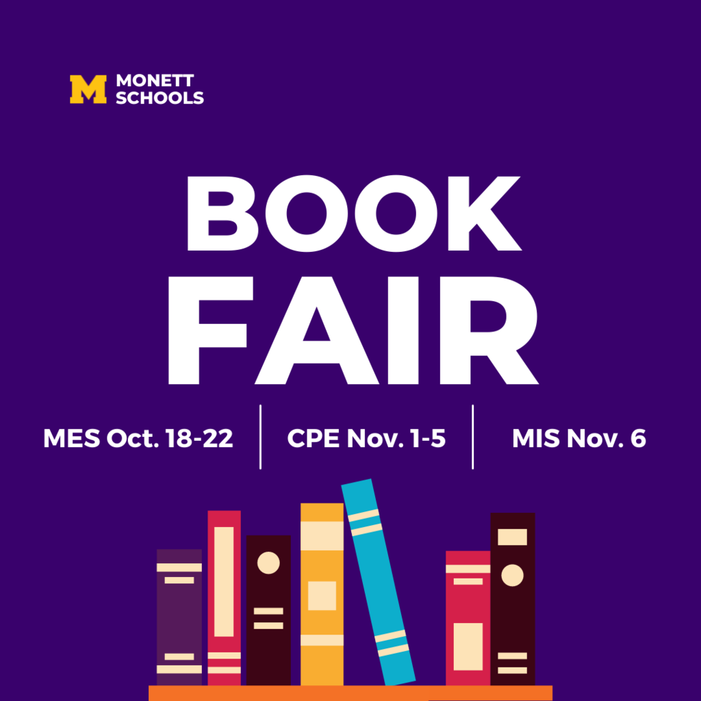 Book Fair at MES Oct. 18-22, CPE Nov. 1-5, MIS Nov. 6