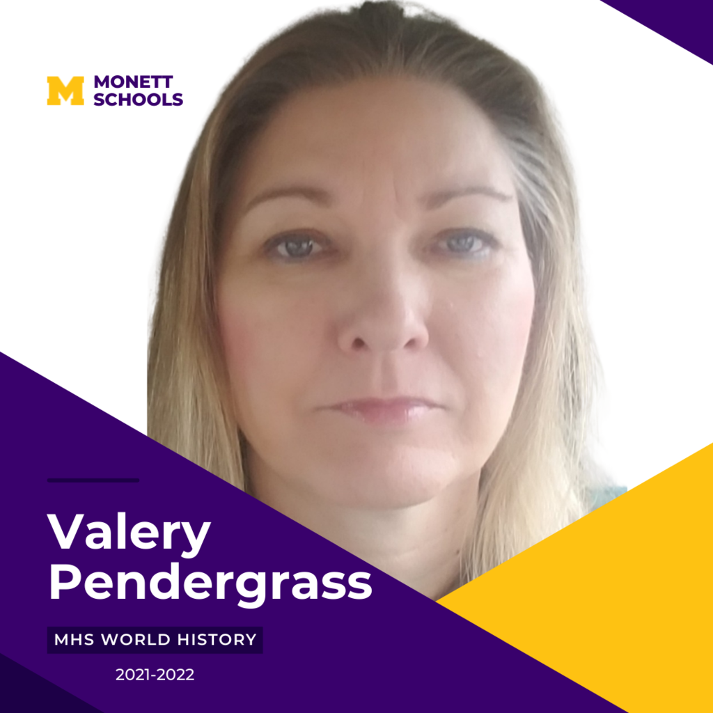 Valery Pendergrass, MHS World History Teacher, 2021-2022 