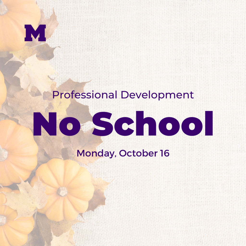 Professional Development No School Monday October 16